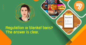 green background with the text "Regulation or blanket bans? The answer is clear" in yellow.