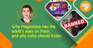 opinion piece banner with text "Why Meghalaya has the world’s eyes on them, and why India should listen" on a green background.
