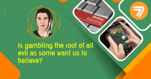 banner showing the text "Is gambling the root of all evil as some want us to believe?"