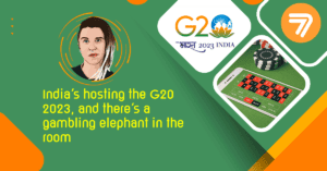 G20: India’s Hosting in2023 and There’s a Gambling Elephant in the Room