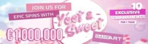 screenshot of the promotion banner; a pink banner with lots of texts saying "join us for epic spins with Yeet & Sweet" and "€1,000,000" and more.