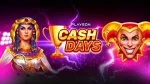 An ancient Egyptian princess and a clown appear around a trophy cup and a sign reading "Playson Cash Days."