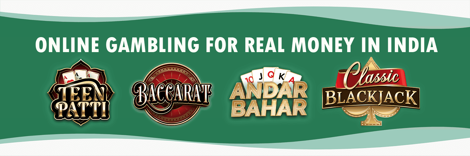 Online gambling for real money in India